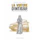 Intisar, portrait d'une femme moderne du Yémen - Tome 1 - La Voiture d'Intisar