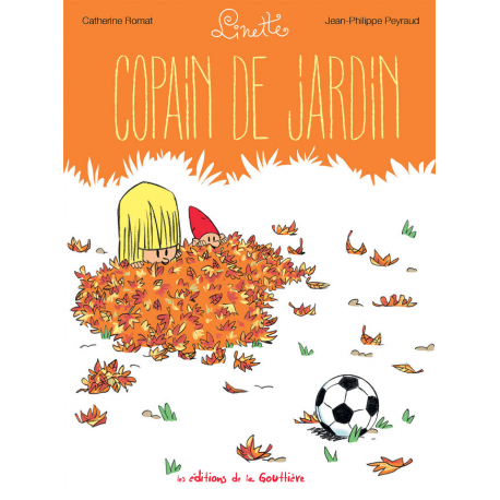 Linette (Romat - Peyraud) - Tome 3 - Copain de jardin