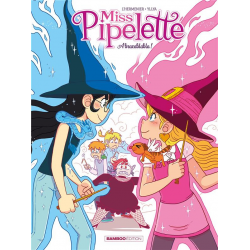 Miss Pipelette - Tome 2 - Tome 2