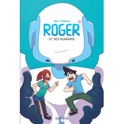 Roger et ses humains - Tome 1 - Tome 1