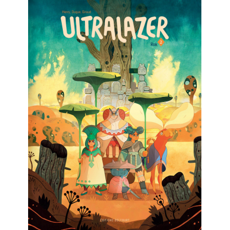 Ultralazer - Tome 2 - Rok