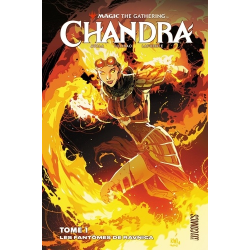 Magic The Gathering Chandra - Tome 1 - Les fantômes de Ravnica