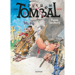 Pierre Tombal - Tome 31 - Peine de mort