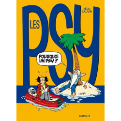 Psy (Les) - Tome 17 - Pourquoi un psy?