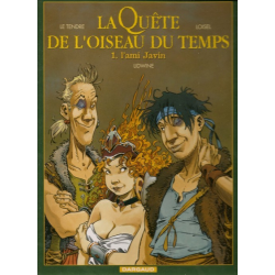 Quête de l'oiseau du temps (La) - Tome 5 - L'ami Javin