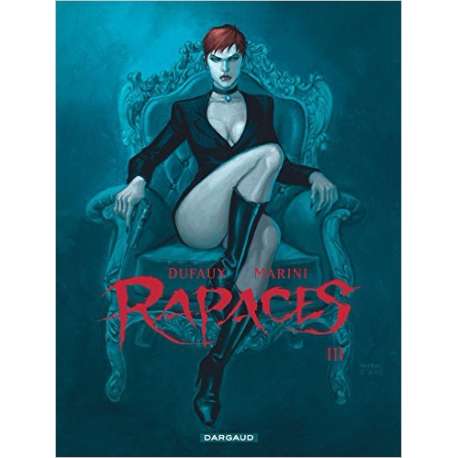 Rapaces - Tome 3 - Rapaces 3