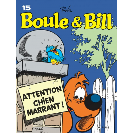 Boule et Bill -02- (Édition actuelle) - Tome 15 - Boule & Bill 15