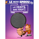 Petit Spirou (Le) - Tome 18 - La Vérité sur tout !
