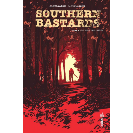Southern Bastards - Tome 4 - Du fond des tripes