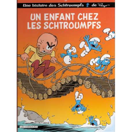 Schtroumpfs (Les) - Tome 25 - Un enfant chez les schtroumpfs