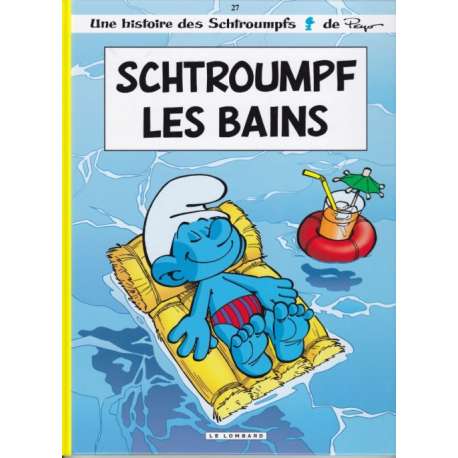 Schtroumpfs (Les) - Tome 27 - Schtroumpf les bains