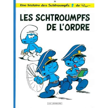 Schtroumpfs (Les) - Tome 30 - Les schtroumpfs de l'ordre