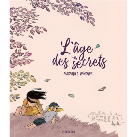 Âge des secrets (L') - L'âge des secrets