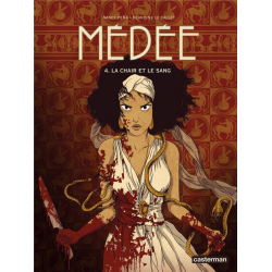 Médée (Le Callet/Peña) - Tome 4 - La chair et le sang