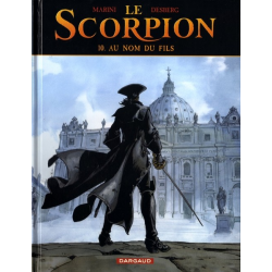 Scorpion (Le) - Tome 10 - Au Nom du Fils