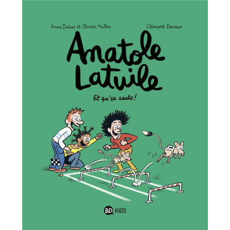 Anatole Latuile - Tome 13 - Et qu'ca saute !