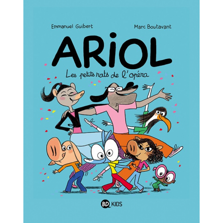 Ariol (2e Série) - Tome 10 - Les petits rats de l'opéra