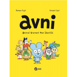 Avni - Tome 1 - Animal vraiment non identifié