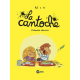 Cantoche (La) - Tome 1 - Premier service