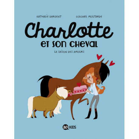 Charlotte et son cheval - Tome 3 - La saion des amours