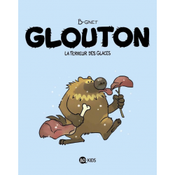 Glouton - Tome 1 - La terreur des glaces