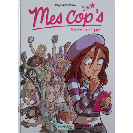 Mes cop's - Tome 1 - Des copines à l'appel