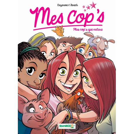 Mes cop's - Tome 6 - Plus cop's que nature