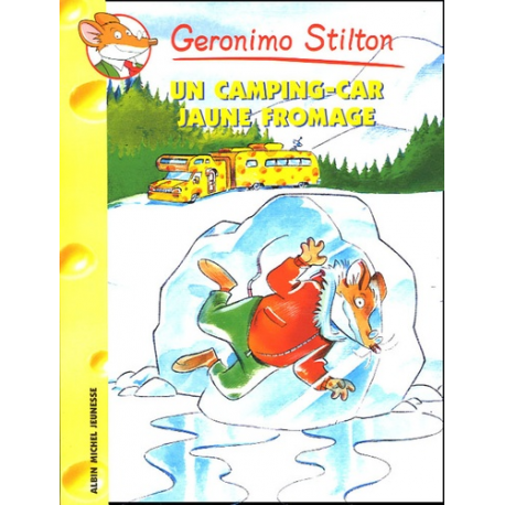Géronimo Stilton - Tome 21 - Un camping-car jaune fromage