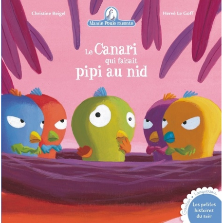 Canari qui faisait pipi au nid (Le)