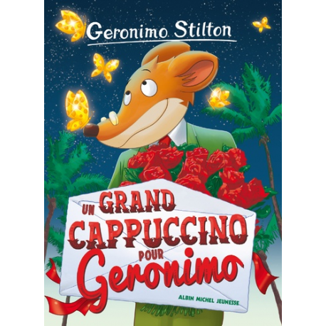 Géronimo Stilton - Tome 5 - Un grand cappuccino pour Géronimo