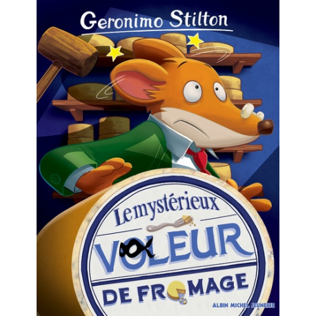 Géronimo Stilton - Tome 29 - Le Mystérieux voleur de fromage