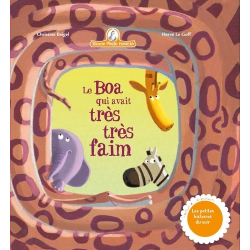 Boa qui avait très très faim (Le)