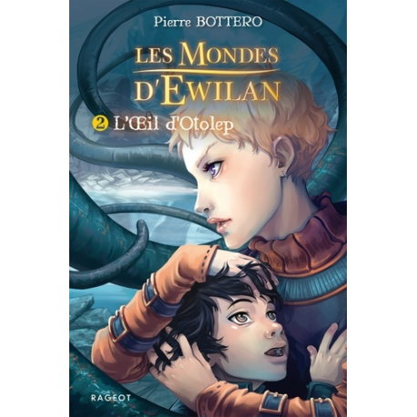 Les Mondes d'Ewilan - Tome 2