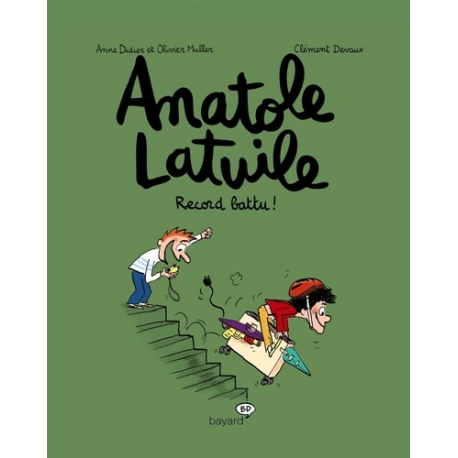 Anatole Latuile - Tome 4 - Record battu !