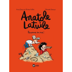 Anatole Latuile - Tome 3 - Personne en vue !