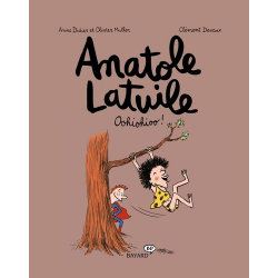 Anatole Latuile - Tome 2 - Oohiohioo !
