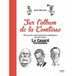 L'album de la Comtesse - 30 ans de contrepèteries politiques parues dans Le Canard enchaîné - Grand Format