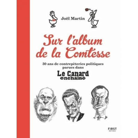 L'album de la Comtesse - 30 ans de contrepèteries politiques parues dans Le Canard enchaîné - Grand Format