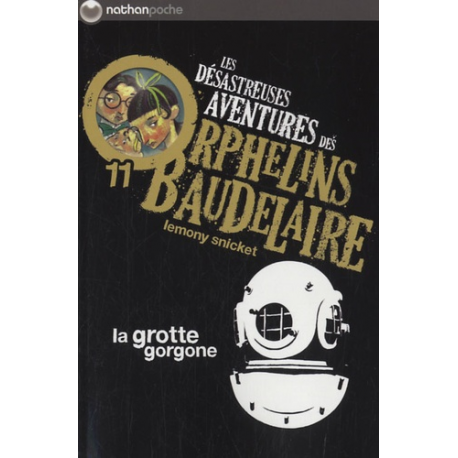 Les désastreuses Aventures des Orphelins Baudelaire - Tome 11