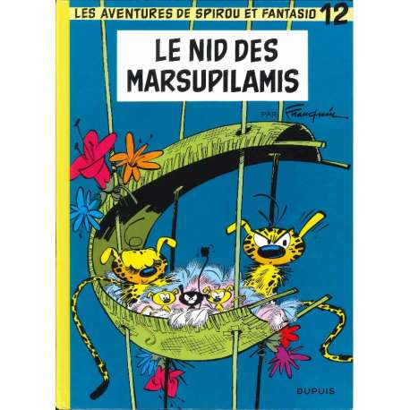 Spirou et Fantasio - Tome 12 - Le nid des Marsupilamis