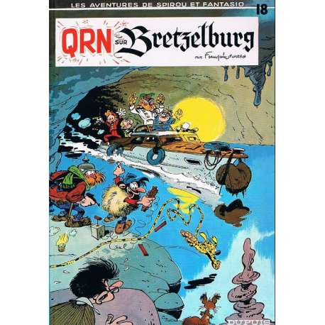 Spirou et Fantasio - Tome 18 - QRN sur Bretzelburg