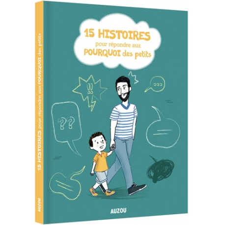 15 histoires pour répondre aux questions des petits - Album