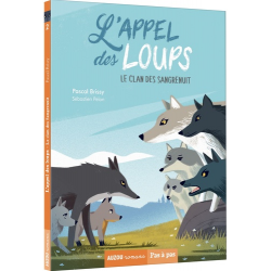 L'appel des loups - Tome 2