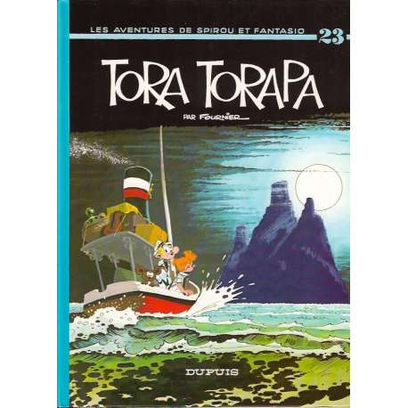 Spirou et Fantasio - Tome 23 - Tora Torapa