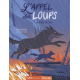 L'appel des loups - Tome 3