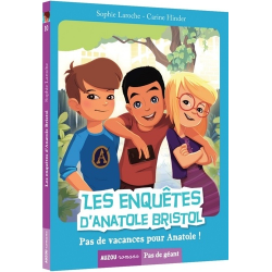 Les enquêtes d'Anatole Bristol - Tome 10