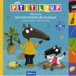 P'tit Loup découvre les instruments de musique - Album