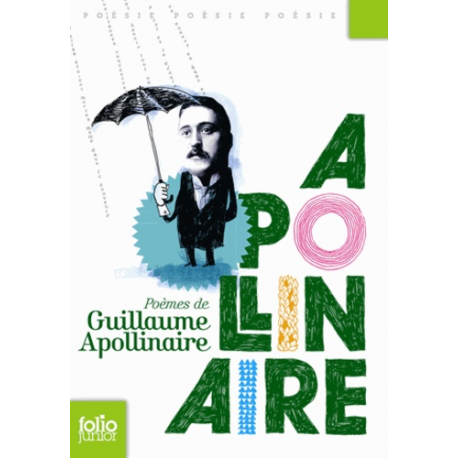 Poèmes de Guillaume Apollinaire - Poche