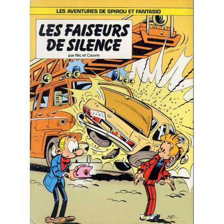 Spirou et Fantasio - Tome 32 - Les faiseurs de silence