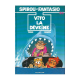 Spirou et Fantasio - Tome 43 - Vito la déveine